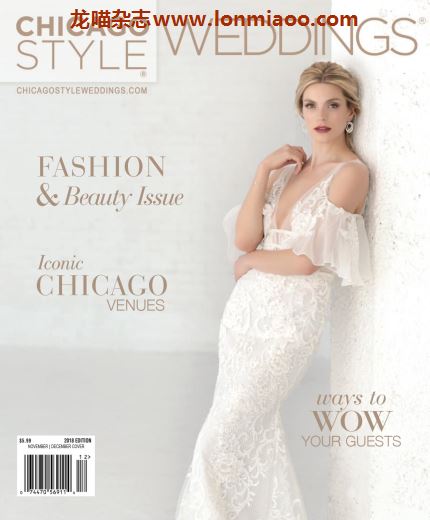 [美国版]ChicagoStyle Weddings 芝加哥风情婚纱婚礼杂志 2018年11-12月刊